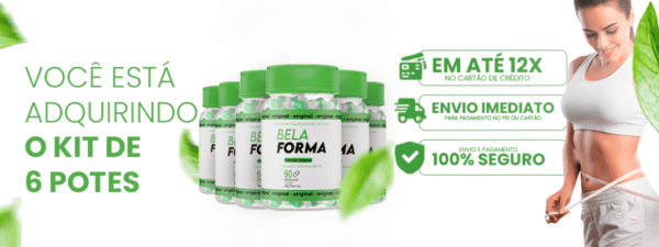 Bela Forma - Compre 4 e Leve 6 Frascos
